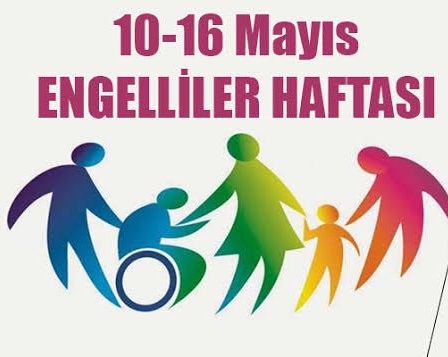 Kaymakamımız Sayın Ahmet KARAASLAN’ın 10-16 Mayıs Engelliler Haftası Mesajı